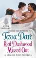 Lord Dashwood Missed Out: A Spindle Cove Novella