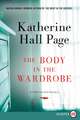 The Body in the Wardrobe: A Faith Fairchild Mystery