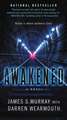 Awakened: A Novel