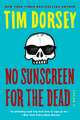 No Sunscreen for the Dead: A Novel