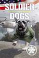 Soldier Dogs #4: Victory at Normandy