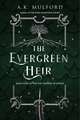 The Evergreen Heir: A Novel