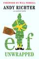 Elf Unwrapped