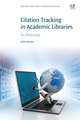 Citation Tracking in Academic Libraries: An Overview