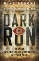 Brooks, M: Dark Run