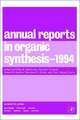 Annual Reports in Organic Synthesis 1994