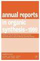 Annual Reports in Organic Synthesis 1999