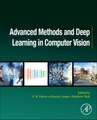 Advanced Methods and Deep Learning in Computer Vision