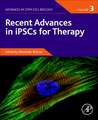 Recent Advances in iPSCs for Therapy