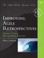 Improving Agile Retrospectives