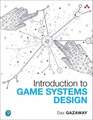 Introduction to Game Systems Design