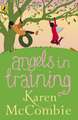 Angels in Training: (Angels Next Door Book 2)