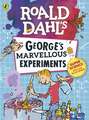 Roald Dahl: George’s Marvellous Experiments