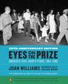 Eyes on the Prize: America's Civil Rights Years, 1954-1965