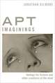 Apt Imaginings: Feelings for Fictions and Other Creatures of the Mind