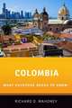 Colombia: What Everyone Needs to Know®