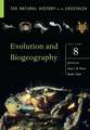 Evolution and Biogeography: Volume 8