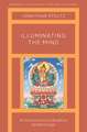 Illuminating the Mind: An Introduction to Buddhist Epistemology