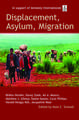 Displacement, Asylum, Migration: The Oxford Amnesty Lectures 2004