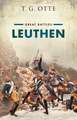 Leuthen: Great Battles