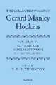 The Collected Works of Gerard Manley Hopkins: Volume VI: Sketches and Scholarly Studies, Part II: Musical Settings and Sketches