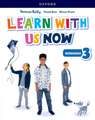 Learn With Us Now: Level 3: Workbook: Print Student Workbook