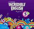 Incredible English: 5: Class Audio CDs (3 Discs)