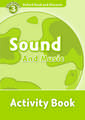 Oxford Read and Discover: Level 3: Sound and Music Activity Book