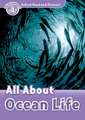 Oxford Read and Discover: Level 4: All About Ocean Life