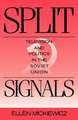 Split Signals: Television and Politics in the Soviet Union