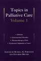 Topics in Palliative Care, Volume 1