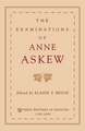 The Examinations of Anne Askew