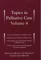 Topics in Palliative Care, Volume 4