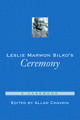 Leslie Marmon Silko's Ceremony: A Casebook