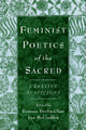 Feminist Poetics of the Sacred: Creative Suspicions