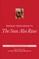 Ernest Hemingway's The Sun Also Rises: A Casebook