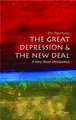 The Great Depression and New Deal: A Very Short Introduction