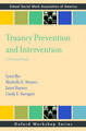 Truancy Prevention and Intervention: A Practical Guide