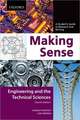 Making Sense in Engineering and the Technical Sciences: Making Sense in Engineering and the Technical Sciences: A Student's Guide to Research and Writing, Fourth Edition