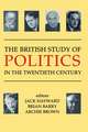 The British Study of Politics in the Twentieth Century