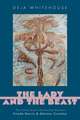 The Lady and the Beast: The Extraordinary Partnership between Frieda Harris and Aleister Crowley