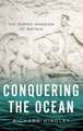 Conquering the Ocean: The Roman Invasion of Britain