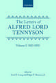 The Letters of Alfred Lord Tennyson: Volume I: 1821-1850