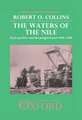 The Waters of the Nile: Hydropolitics and the Jonglei Canal, 1900-1988