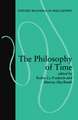 The Philosophy of Time