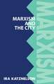 Marxism and the City