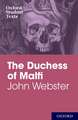 Oxford Student Texts: John Webster: The Duchess of Malfi