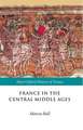 France in the Central Middle Ages: 900-1200