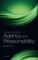 Oxford Studies in Agency and Responsibility: Volume 3