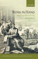 Work in Hand: Script, Print, and Writing, 1690-1840